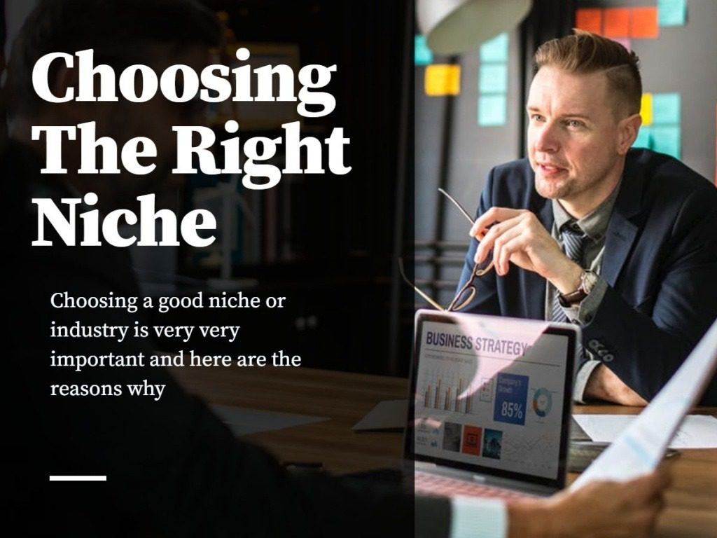 How To Choose A Good Niche